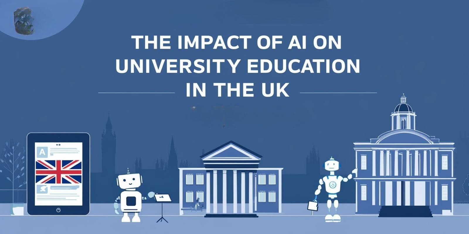 An infographic illustrating AI's impact on university education in the UK, highlighting digital learning, automation, accessibility, and virtual tutors.