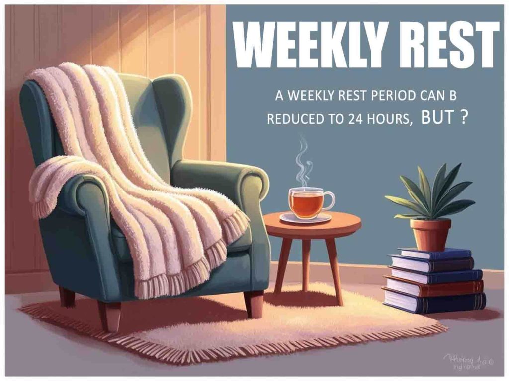 Weekly Rest Periods