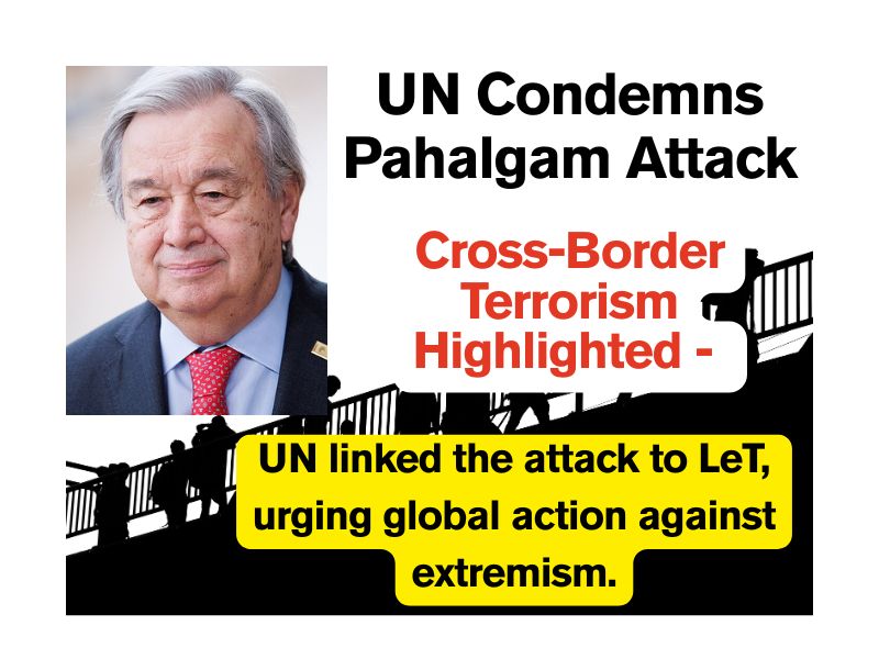 UN condemns Pahalgam terror attack and urges global unity against terrorism