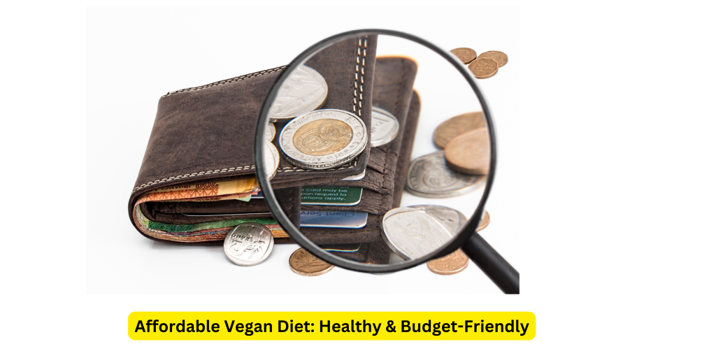 A colorful vegan meal with vegetables, grains, and fruits showing a healthy and budget-friendly diet.